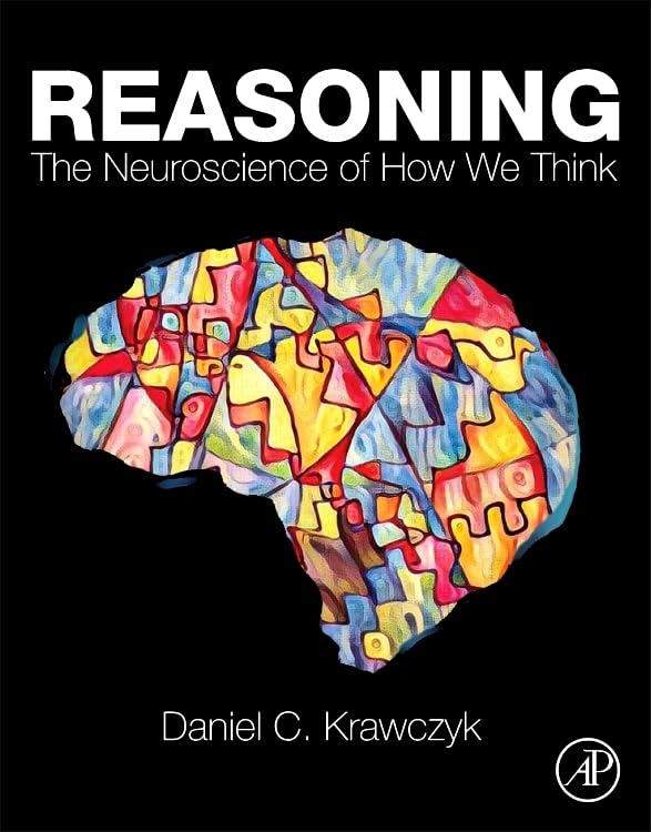 Reasoning: The Neuroscience of How We Think 1st Edition (PDF Instant Download)