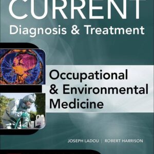 CURRENT Occupational & Environmental Medicine, 5th Edition (PDF Instant Download)