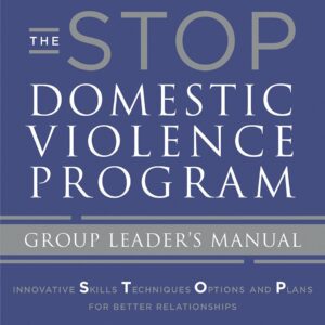 The STOP Domestic Violence Program 4th edition (PDF Instant Download)