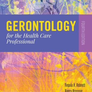 Gerontology for the Health Care Professional 4th edition (PDF Instant Download)