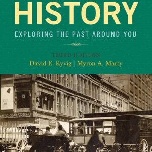 Nearby History: Exploring the Past Around you 3th edition (PDF Instant Download)