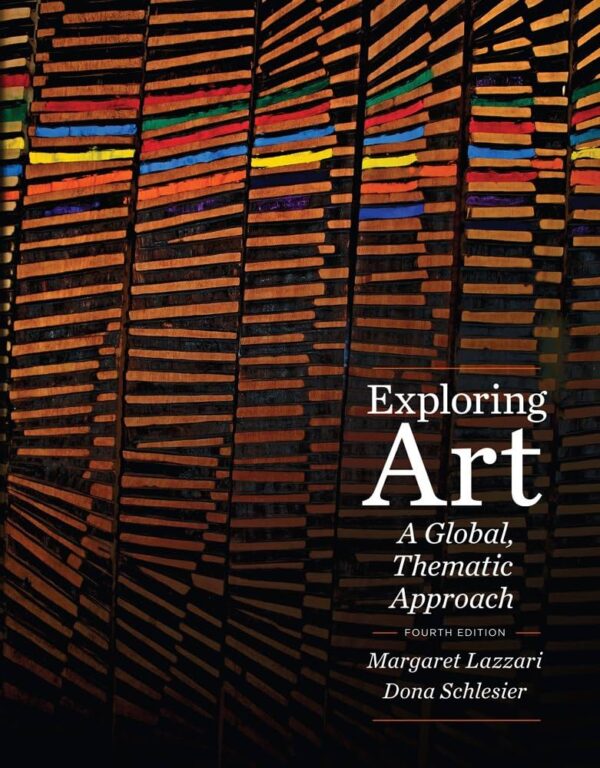 Exploring Art: A Global, Thematic Approach 4th edition (PDF Instant Download)