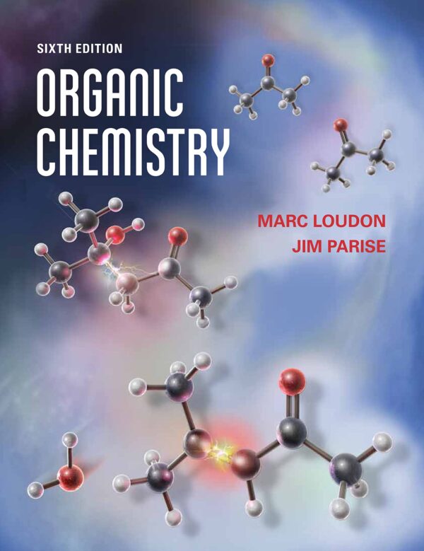 Organic Chemistry 6th edition by Mark Loudon (PDF Instant Download)
