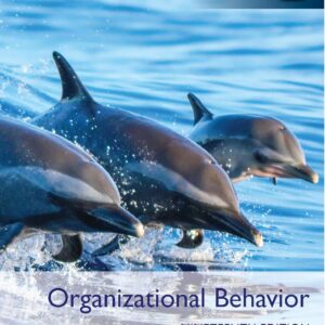 Organizational Behavior, Global 19th Edition (PDF Instant Download)