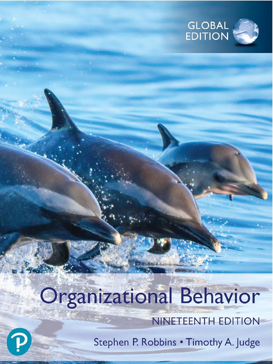 Organizational Behavior, Global 19th Edition (PDF Instant Download)