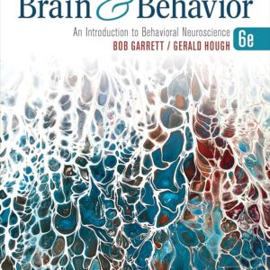 Brain & Behavior: An Introduction to Behavioral Neuroscience 6th Edition (PDF Instant Download)