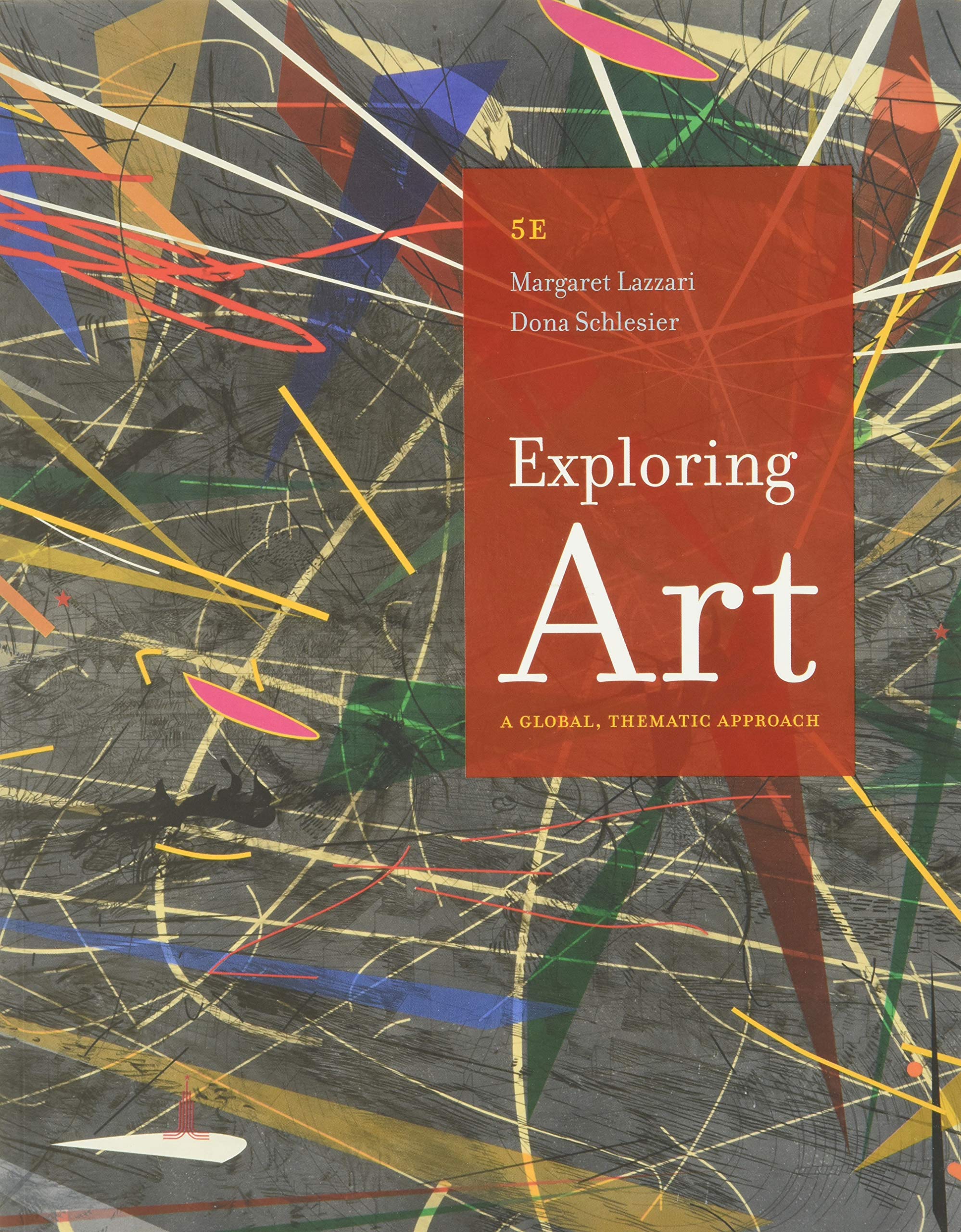Exploring Art: A Global, Thematic Approach 5th edition (PDF Instant Download)