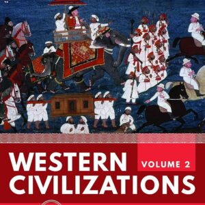Western Civilizations (Sixth Brief Edition) (Vol. Volume 2) (PDF Instant Download)
