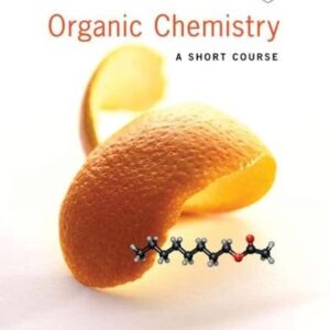 Organic Chemistry: A Short Course 13th Edition (PDF Instant Download)