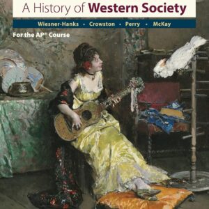 A History of Western Society Since 1300 for 13th Edition (PDF Instant Download)
